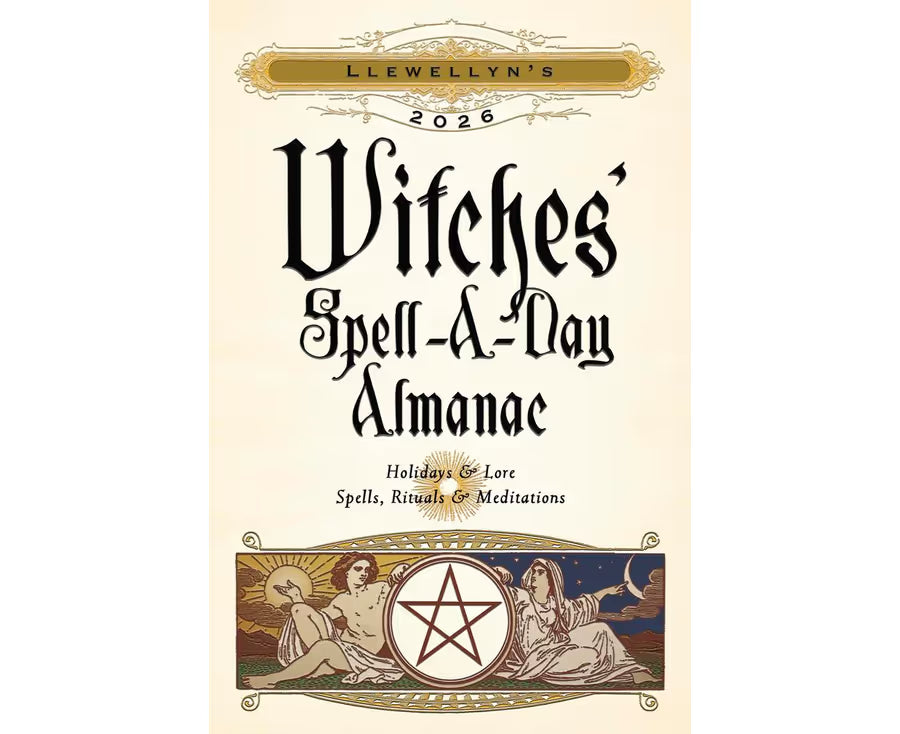 2026 Llewellyn's Witches' Spell-A-Day Almanac