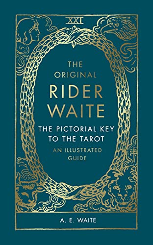 The Pictorial Key to the Tarot AE Waite
