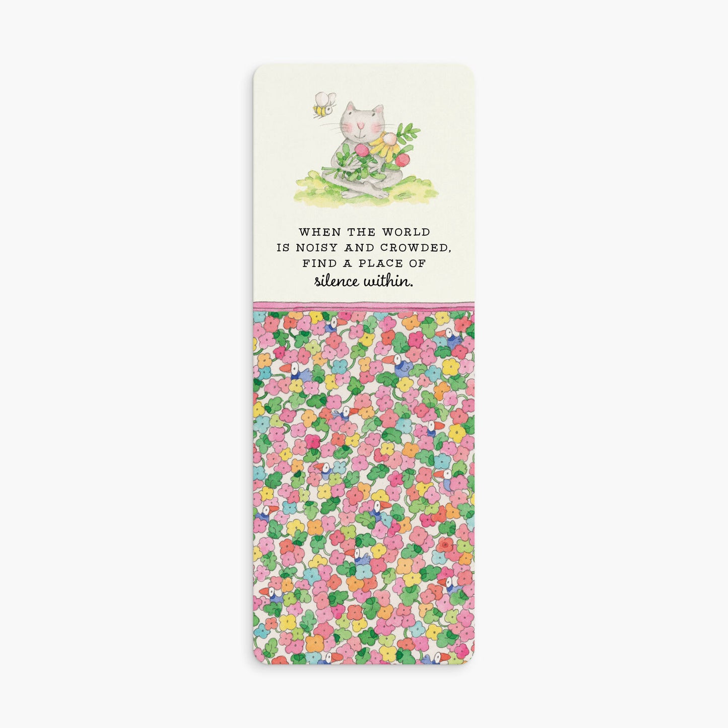 Twigseeds Bookmark - When the world is noisy and crowded