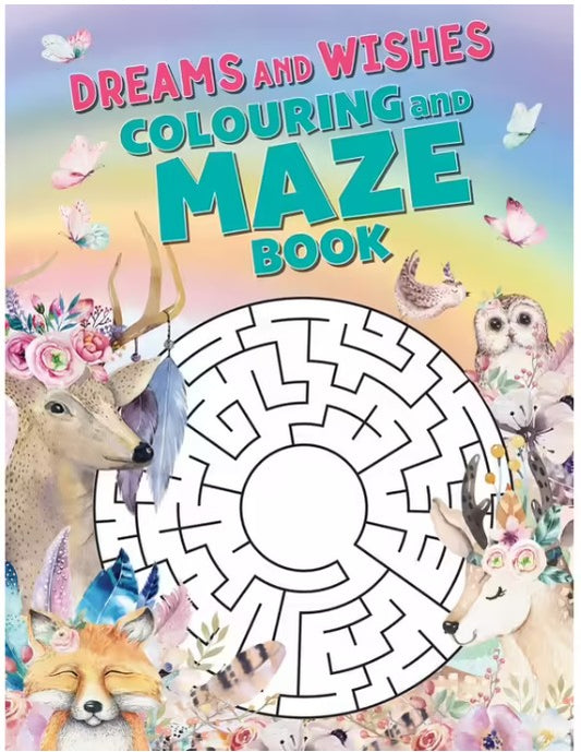 Dreams and Wishes Colouring and Maze Book