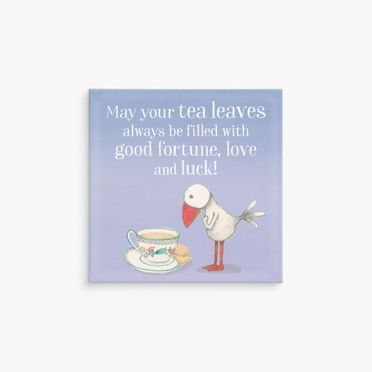 Twigseeds Magnet - May Your Tea Leaves