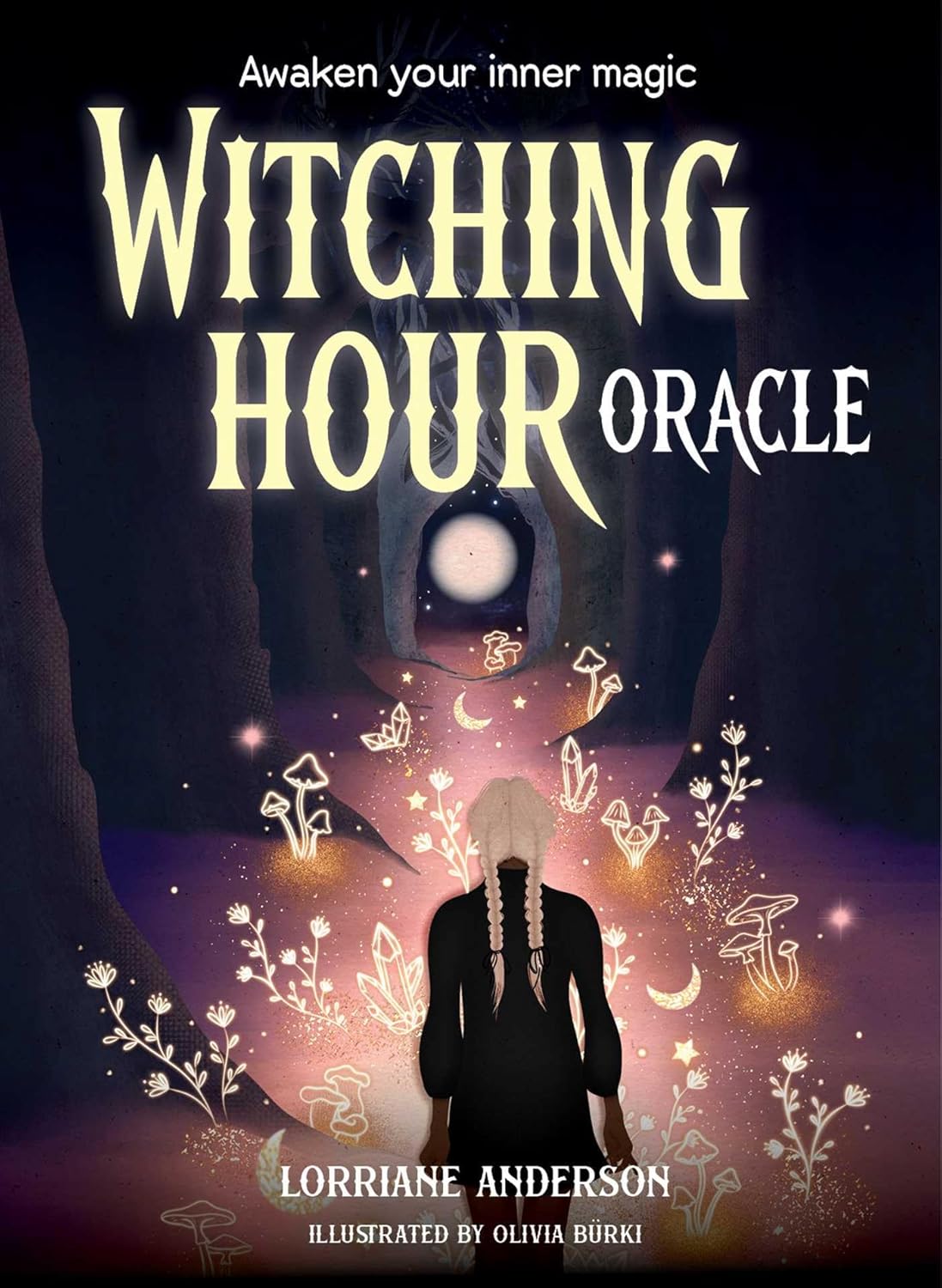 Witching Hour Oracle: Awaken your inner magic