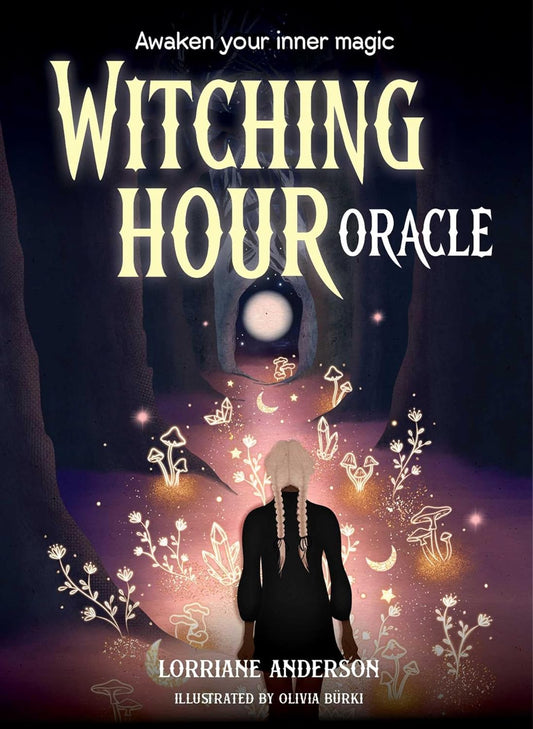 Witching Hour Oracle: Awaken your inner magic